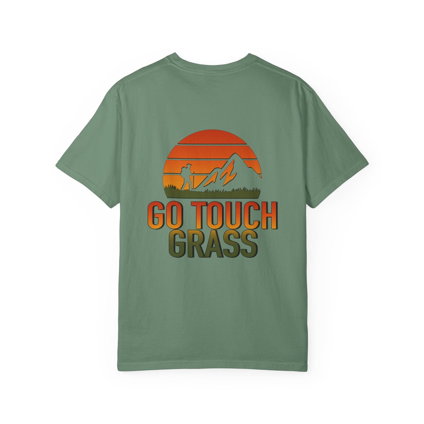 Go Touch Grass Comfort Colors Unisex 1717 T-shirt