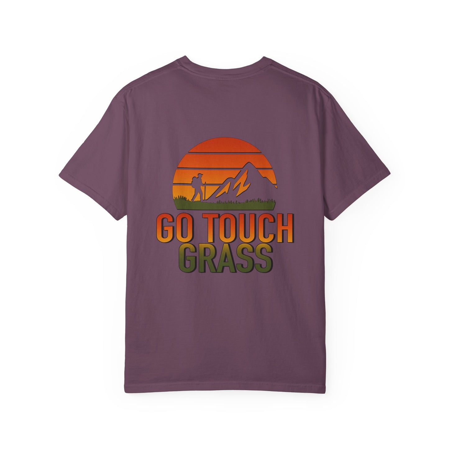 Go Touch Grass Comfort Colors Unisex 1717 T-shirt