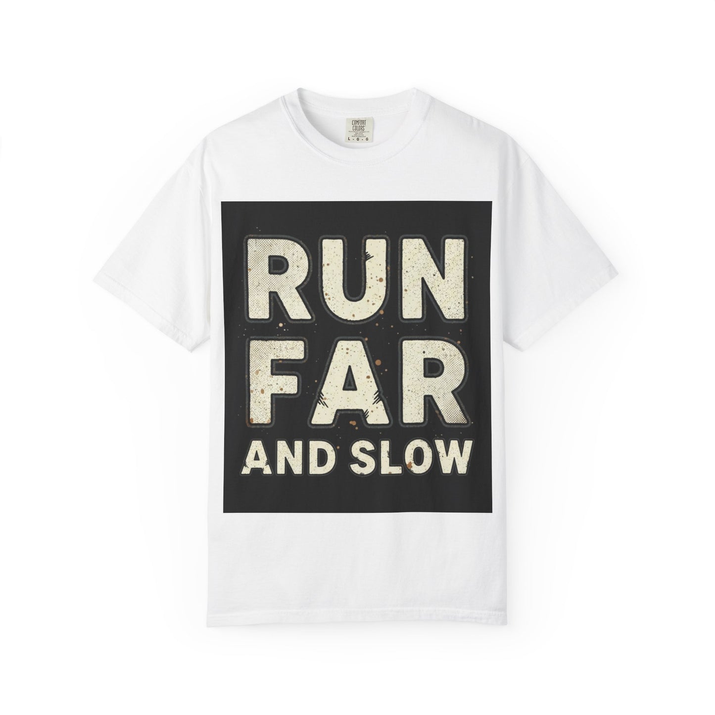 T-Shirt — Run Far And Slow Vintage Running Tee