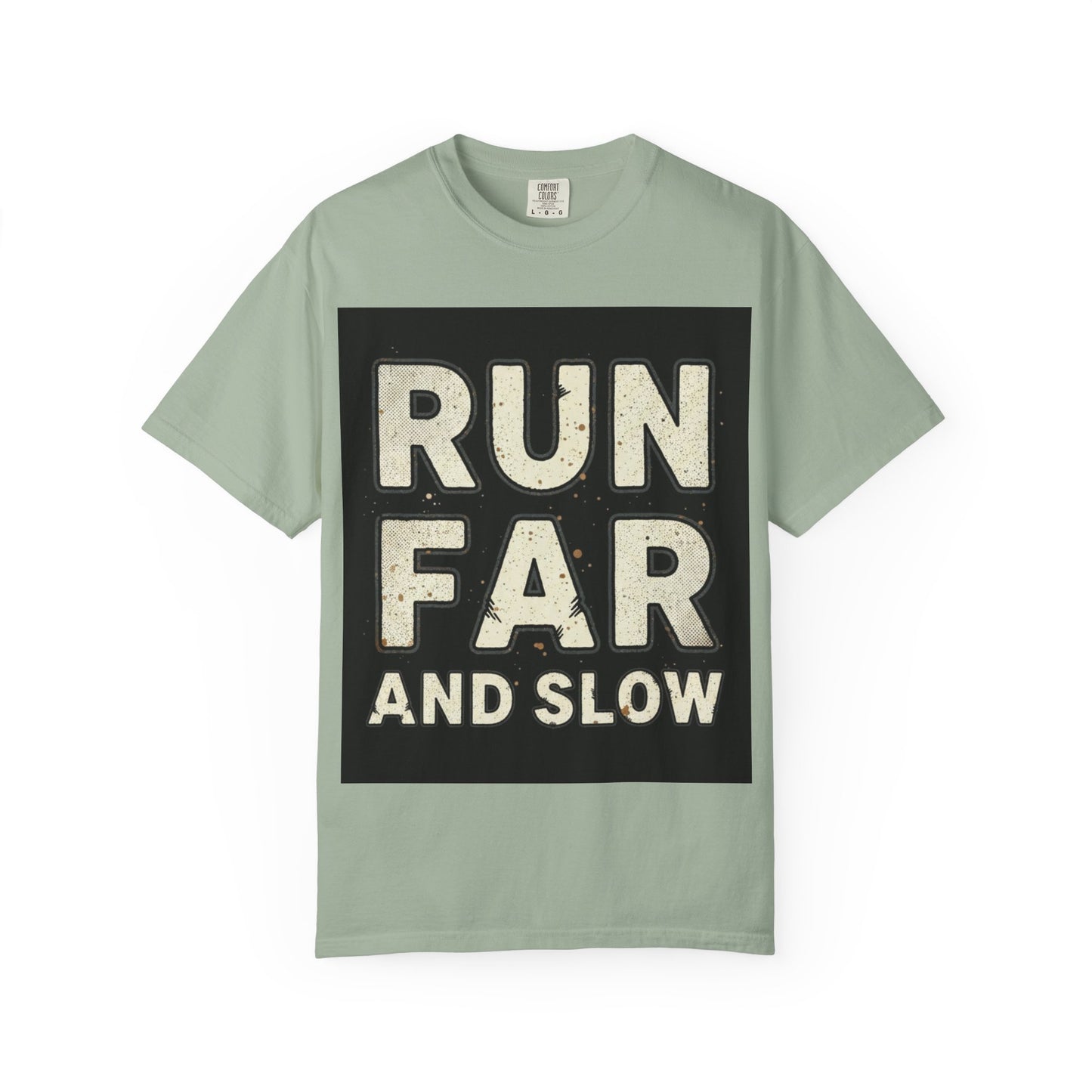 T-Shirt — Run Far And Slow Vintage Running Tee