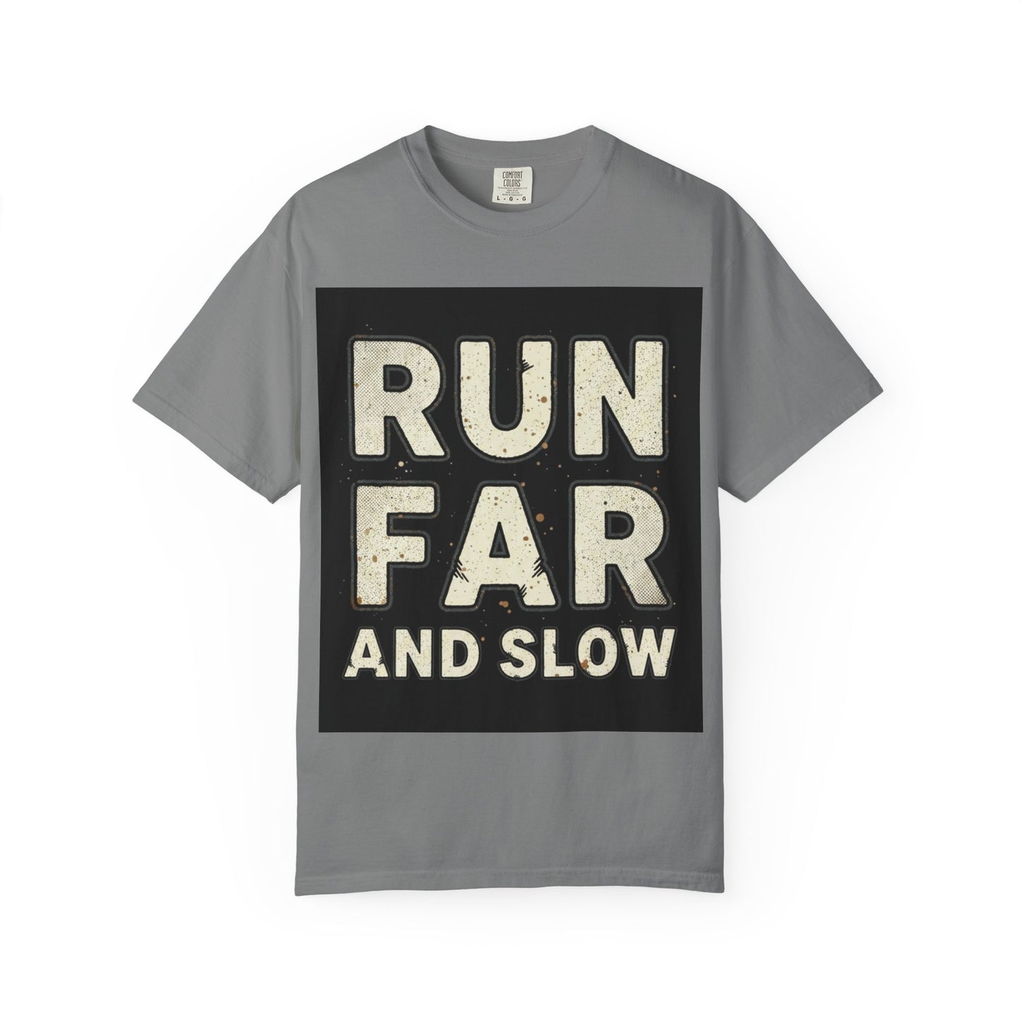 T-Shirt — Run Far And Slow Vintage Running Tee