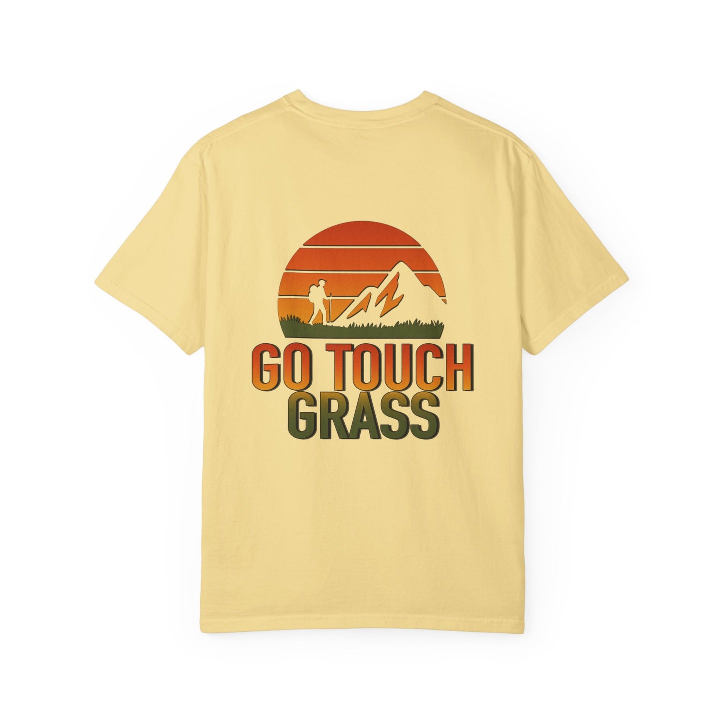 Go Touch Grass Comfort Colors Unisex 1717 T-shirt