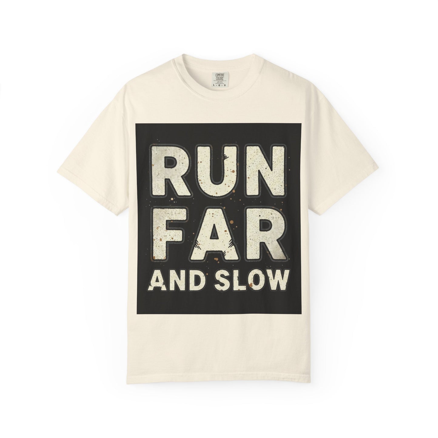 T-Shirt — Run Far And Slow Vintage Running Tee